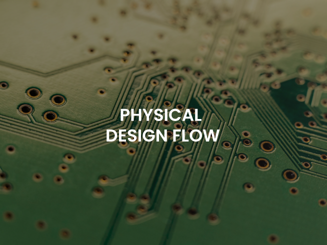 Physical Design Flow